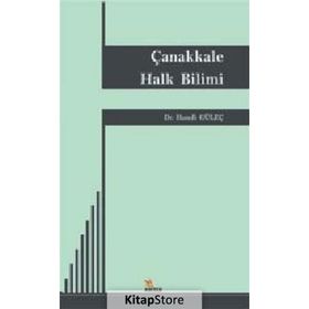 ÇANAKKALE HALK BILIMI - HAMDI GÜLEÇ