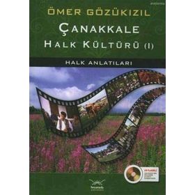 Çanakkale Halk Kültürü - Ömer Gözükizil