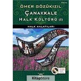 Çanakkale Halk Kültürü - Ömer Gözükizil