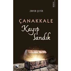 Çanakkale Kayıp Sandık - Zafer Çetin