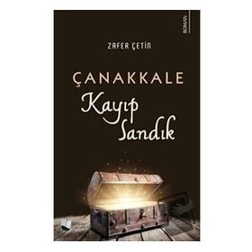 Çanakkale Kayıp Sandık - Zafer Çetin