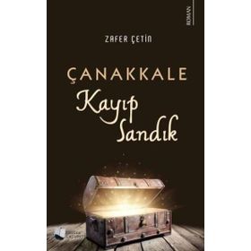 Çanakkale Kayıp Sandık - Zafer Çetin