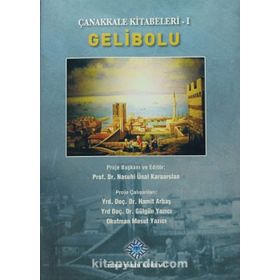 Çanakkale Kitabeleri 1 Gelibolu - kollektif