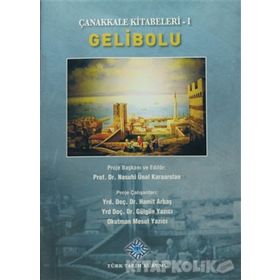 Çanakkale Kitabeleri 1 Gelibolu - kollektif