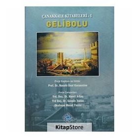 Çanakkale Kitabeleri 1 Gelibolu - kollektif