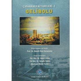 Çanakkale Kitabeleri 1 Gelibolu - kollektif