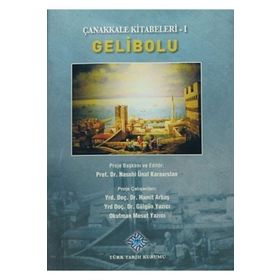 Çanakkale Kitabeleri 1 Gelibolu - kollektif
