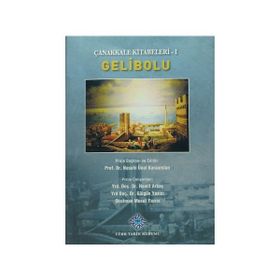 Çanakkale Kitabeleri 1 Gelibolu - kollektif