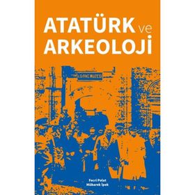 Çanakkale Kitaplığı Atatürk ve Arkeoloji