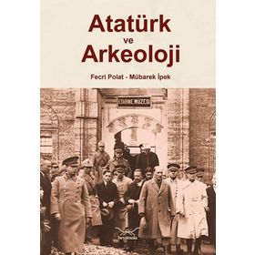 Çanakkale Kitaplığı Atatürk ve Arkeoloji