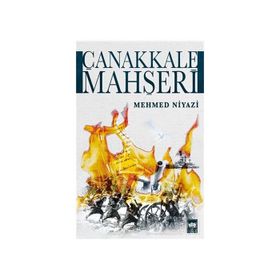 Çanakkale Mahşeri - Mehmet Niyazi