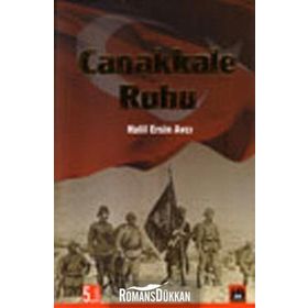 Çanakkale Ruhu - Halil Ersin Avcı