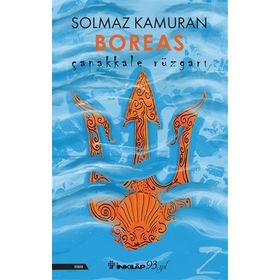 Çanakkale Rüzgarı Boreas - Solmaz Kamuran