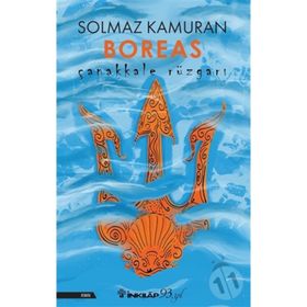 Çanakkale Rüzgarı Boreas - Solmaz Kamuran