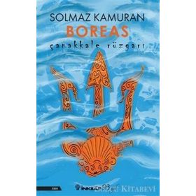 Çanakkale Rüzgarı Boreas - Solmaz Kamuran