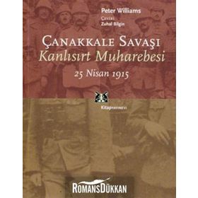 ÇANAKKALE SAVAŞI KANLISIRT MUHAREBESI 25 NISAN 1915 - GENEL