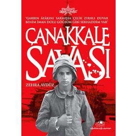 Çanakkale Savaşı - Zehra Aygül