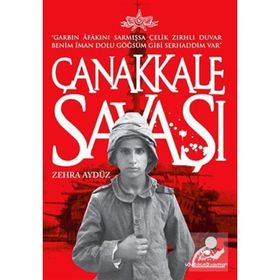 Çanakkale Savaşı - Zehra Aygül
