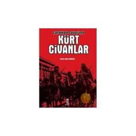 ÇANAKKALE SAVAŞI´NDA KÜRT CIVANLAR - EMINE U. ERDOĞAN