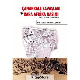 Çanakkale Savaşları ve Kara Afrika Basını - Feyza Kurnaz Şahin