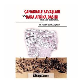 Çanakkale Savaşları ve Kara Afrika Basını - Feyza Kurnaz Şahin