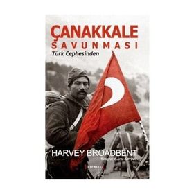 Çanakkale Savunması - Harvey Broadbent