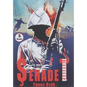Çanakkale Şehadet - Yunus Ozan