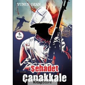 Çanakkale Şehadet - Yunus Ozan