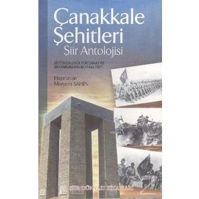 Çanakkale Şehitleri - Şiir Antolojisi - Meryem Şahin