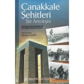 Çanakkale Şehitleri - Şiir Antolojisi - Meryem Şahin