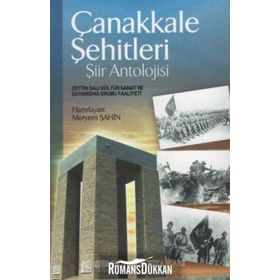 Çanakkale Şehitleri - Şiir Antolojisi - Meryem Şahin