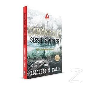 Çanakkale-Sessiz Siperler - Kemalettin Çalık