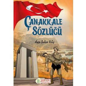 Çanakkale Sözlüğü - Ayşe Şeker Kılıç