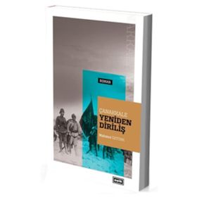 Çanakkale Yeniden Diriliş - Mahmut Öztürk