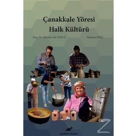 Çanakkale Yöresi Halk Kültürü Mustafa Dinç