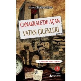 Çanakkale’de Açan Vatan Çiçekleri - Hasan Bayraktar