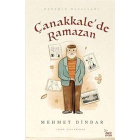 Çanakkale'de Ramazan; Dedemin Masalları - Mehmet Dindar