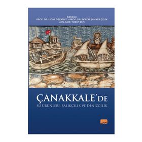 Çanakkale’de Su Ürünleri, Balıkçılık ve Denizcilik Nobel Bilimsel Eserler