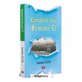 Çanakkale’deki Semavi Bir El - Sadeddin Özgür