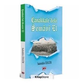Çanakkale’deki Semavi Bir El - Sadeddin Özgür