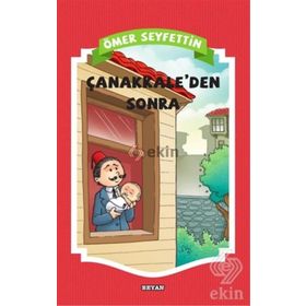 Çanakkaleden Sonra - Ömer Seyfettin