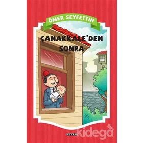 Çanakkaleden Sonra - Ömer Seyfettin