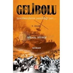 ÇANAKKALEYE GIDENLER - İSMAİL BILGIN