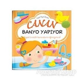 Canan Banyo Yapıyor - Küçük Hayat Dersleri - Chiara Brizzolara - Yumurcak Yayınları