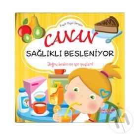 Canan Sağlıklı Besleniyor Ciltli - Küçük Hayat Dersleri - Yumurcak Yayınları