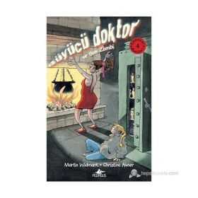 CANAVAR AVCILARI 4: BÜYÜCÜ DOKTOR VE SON ZOMBI - MARTIN WIDMARK