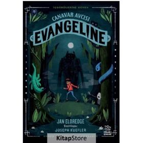 Canavar Avcısı Evangeline İthaki Çocuk Yayınları