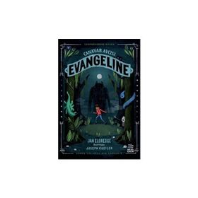 Canavar Avcısı Evangeline İthaki Çocuk Yayınları