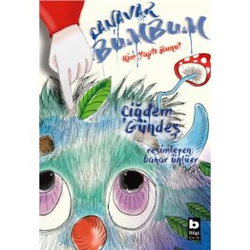 Canavar Bumbum-Kim Yaptı Bunu Çiğdem Gündeş