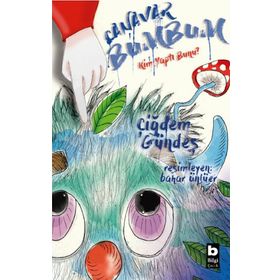 Canavar Bumbum-Kim Yaptı Bunu Çiğdem Gündeş